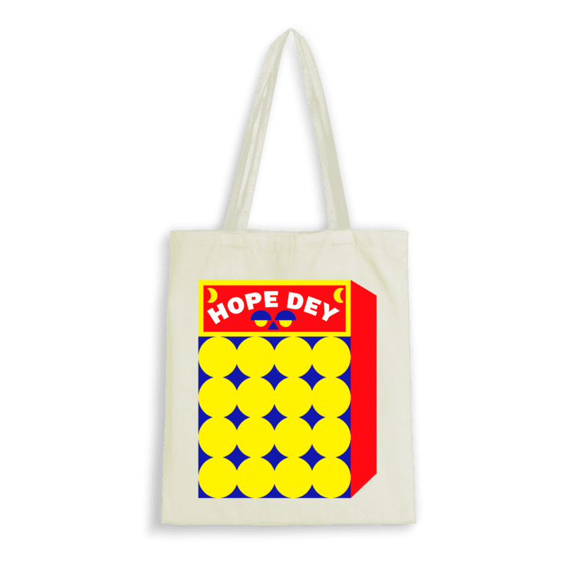 Hope Dey Tote Bag